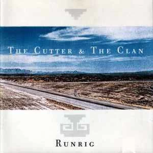 CD Runrig - The Cutter & The Clan