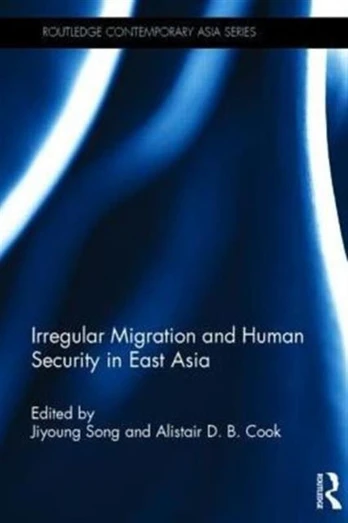 Irregular Migration and Human Security in East Asia