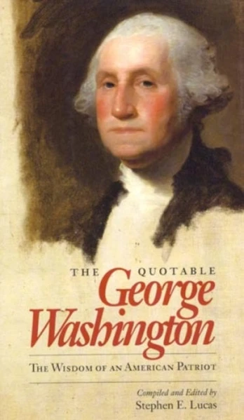 Quotable George Washington