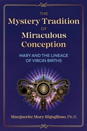 Mystery Tradition of Miraculous Conception kaina