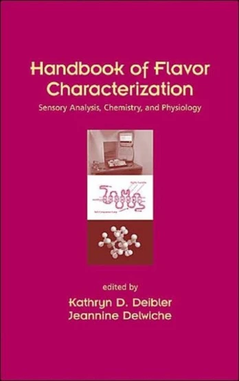 Handbook of Flavor Characterization
