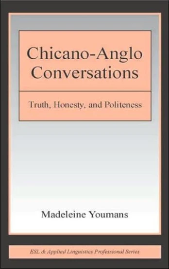 Chicano-Anglo Conversations