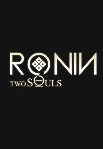 Ronin: Two Souls