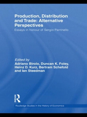 Production, Distribution and Trade: Alternative Perspectives