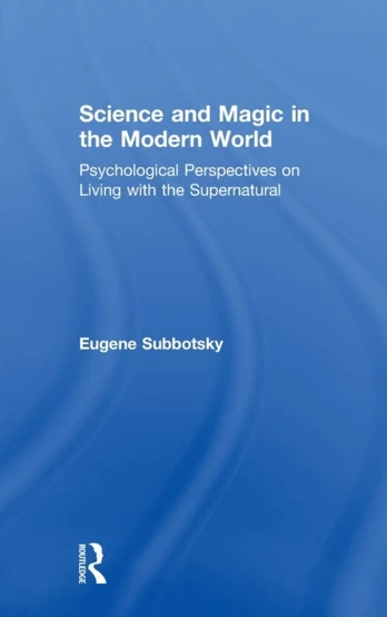 Science and Magic in the Modern World