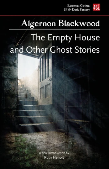 Empty House, and Other Ghost Stories