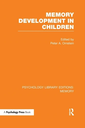 Memory Development in Children (PLE: Memory)