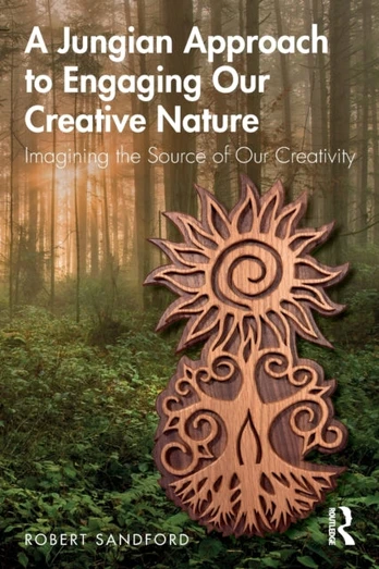 Jungian Approach to Engaging Our Creative Nature - Minkštas viršelis