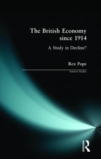 British Economy since 1914