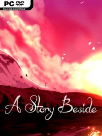 A Story Beside PC