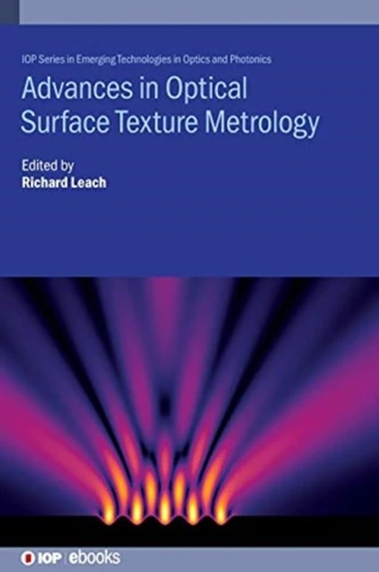 Advances in Optical Surface Texture Metrology