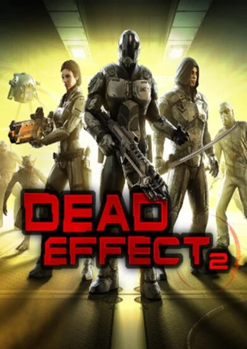 Dead Effect 2 Steam