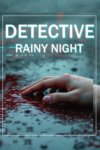 Detective - Rainy Night PC
