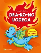 Drakono uodega: skiemenuotos pasakos kaina