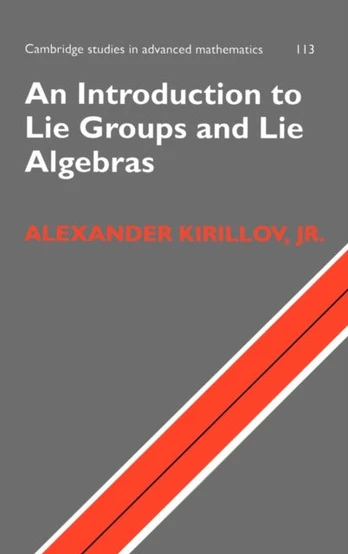Introduction to Lie Groups and Lie Algebras
