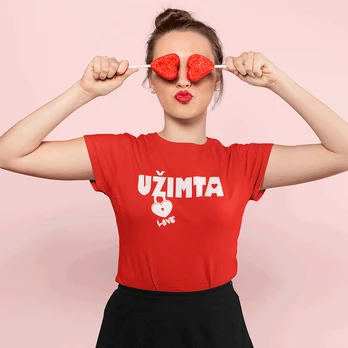 Moteriški marškinėliai "Užimta"