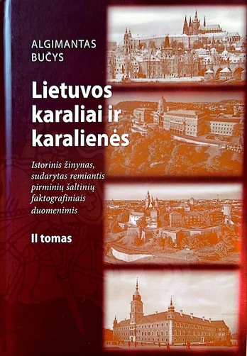 Lietuvos karaliai ir karalienė, II tomas