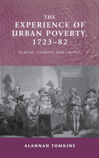 Experience of Urban Poverty, 1723–82