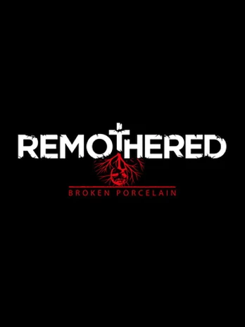 Remothered: Broken Porcelain