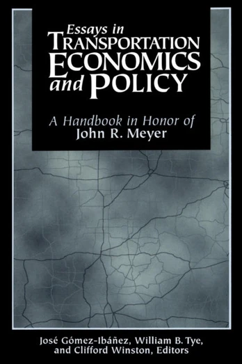 Essays in Transportation Economics and Policy