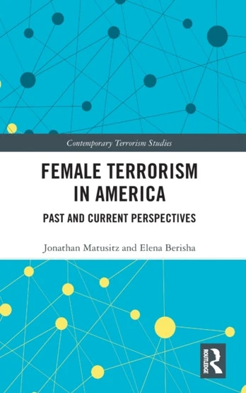 Female Terrorism in America