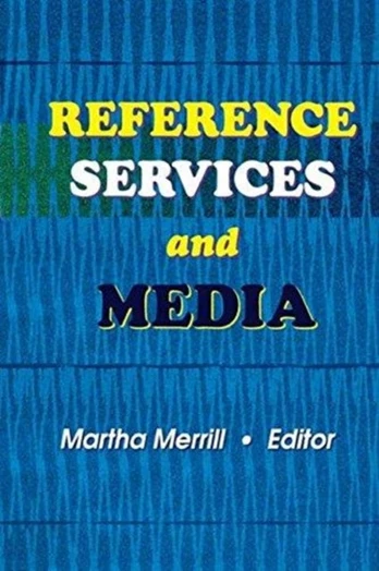 Reference Services and Media