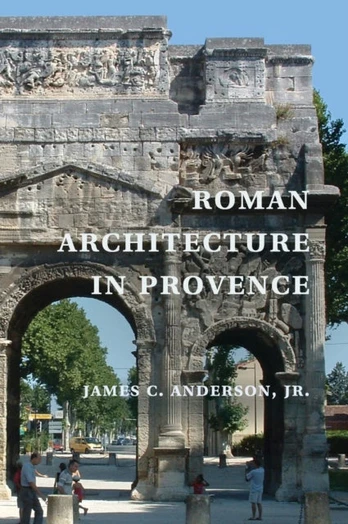 Roman Architecture in Provence