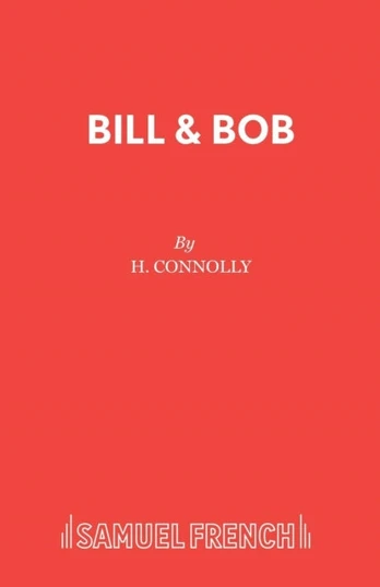 Bill and Bob