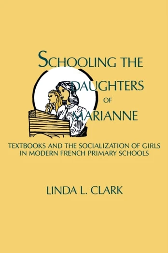 Schooling the Daughters of Marianne