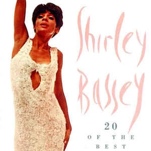 CD Shirley Bassey - 20 Of The Best