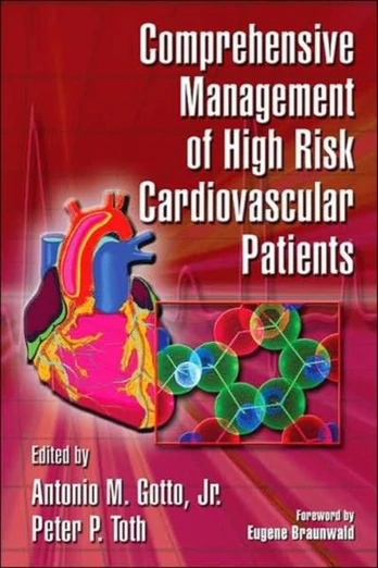 Comprehensive Management of High Risk Cardiovascular Patients