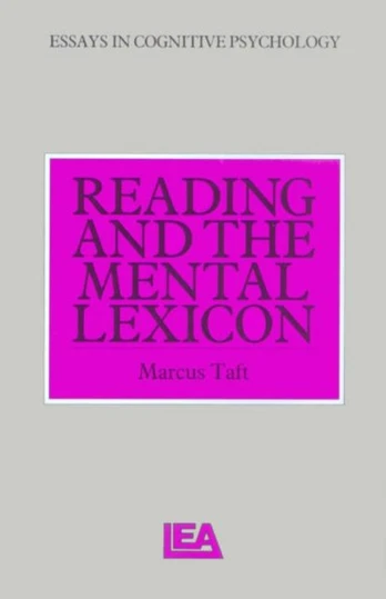 Reading and the Mental Lexicon