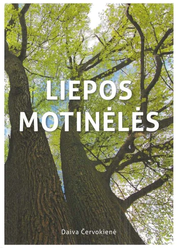 Liepos motinėlės