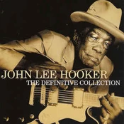 CD John Lee Hooker - The Definitive Collection