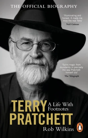 Terry Pratchett: A Life With Footnotes, The Official Biography