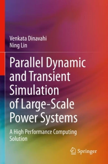Parallel Dynamic and Transient Simulation of Large-Scale Power Systems