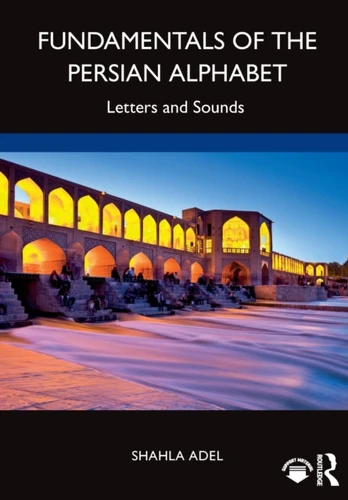 Fundamentals of the Persian Alphabet