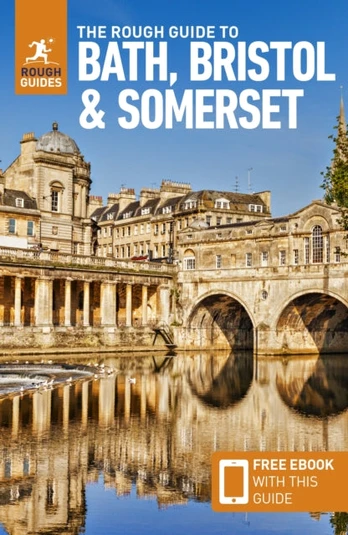 Rough Guide to Bath, Bristol & Somerset: Travel Guide with eBook