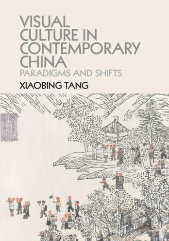 Visual Culture in Contemporary China