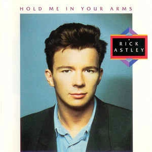 CD Rick Astley - Hold Me In Your Arms