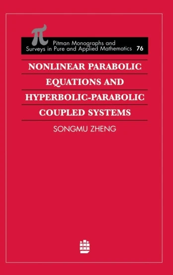 Nonlinear Parabolic Equations and Hyperbolic-Parabolic Coupled Systems