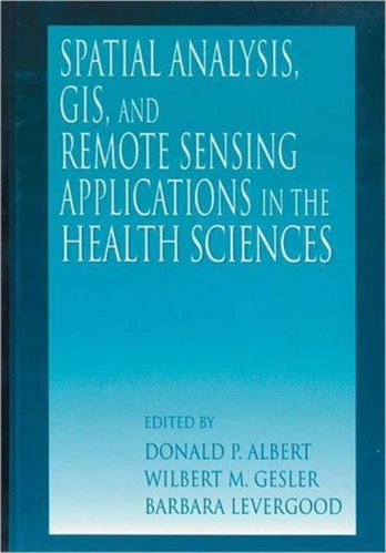 Spatial Analysis, GIS and Remote Sensing