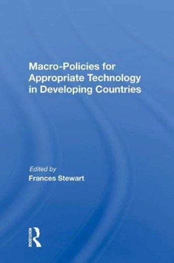 Macro Policies For Appropriate Technology In Developing Countries