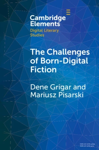 Challenges of Born-Digital Fiction