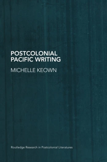 Postcolonial Pacific Writing