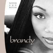 CD Brandy - Never Say Never