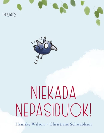 KNYGA Niekada nepasiduok!