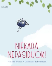 KNYGA Niekada nepasiduok! kaina
