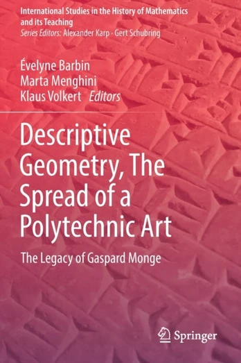 Descriptive Geometry, The Spread of a Polytechnic Art