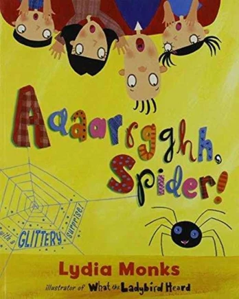 Literacy Evolve Year 1 Aaaarrgghh Spider!